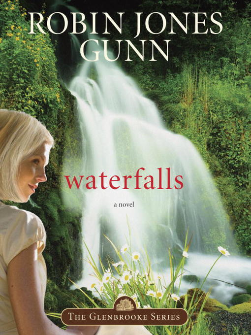 Title details for Waterfalls by Robin Jones Gunn - Available